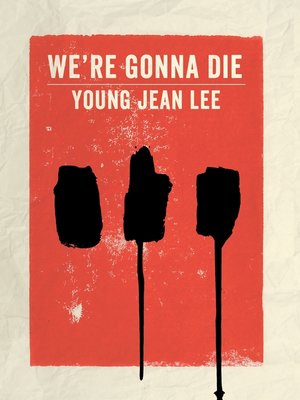 cover image of We're Gonna Die